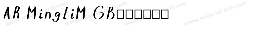 AR MingtiM GB字体转换